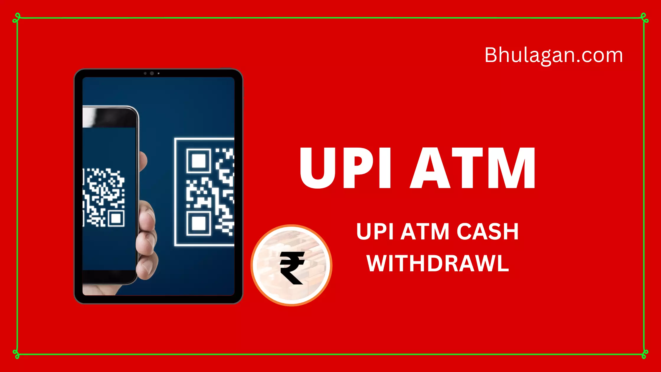 UPI ATM Cash Withdrawl