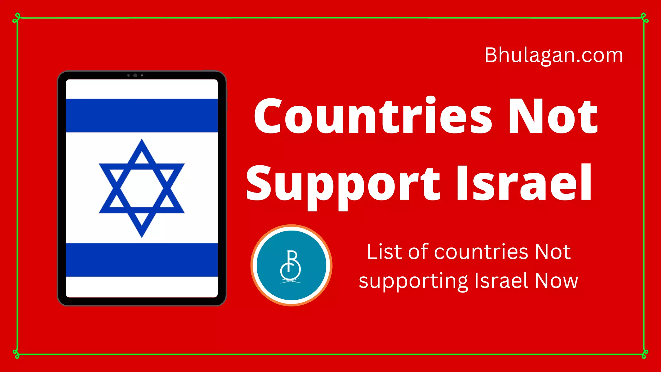 List of Countries Not Supporting Israel